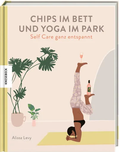 Chips im Bett und Yoga im Park