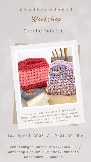Ankündigung für einen Workshop zum Tasche häkeln